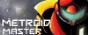 Metroid Master